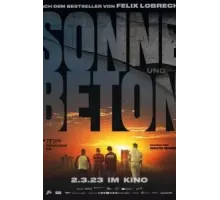 Солнце и бетон (2023)