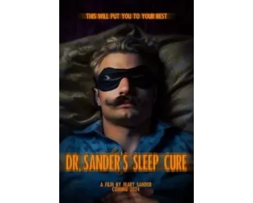 Сонная терапия доктора Сандера  (фильм 2024) смотреть онлайн