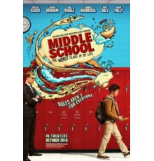 Средняя школа: Худшие годы моей жизни (2016)