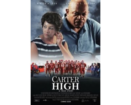 Средняя школа Картер  (фильм 2015) смотреть онлайн