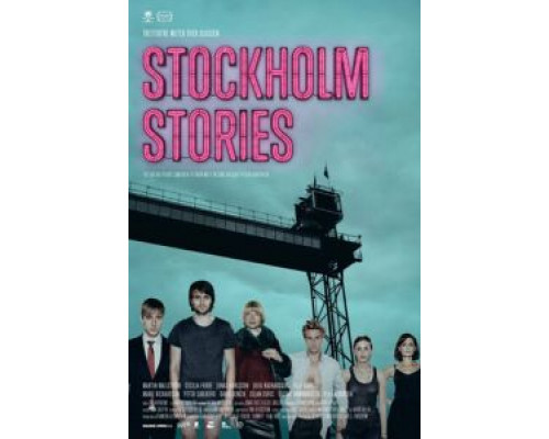 Стокгольмские истории  (фильм 2013) смотреть онлайн