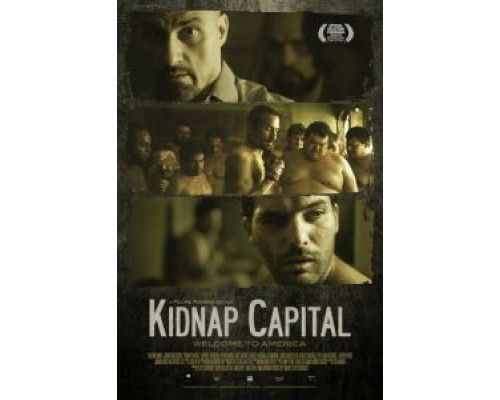 Столица похищений  (фильм 2015) смотреть онлайн