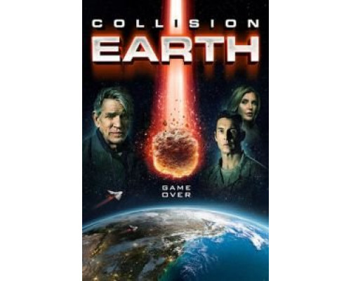 Столкновение с Землёй  (фильм 2020) смотреть онлайн
