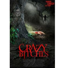 Сумасшедшие суки (2014)