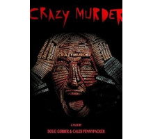 Сумасшедший убийца (2014)