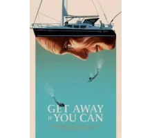 Сваливай, если сможешь (2022)