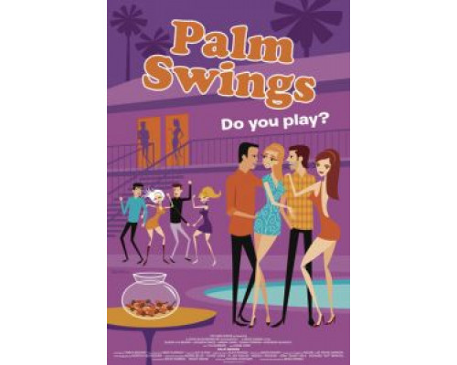 Свингеры из Палм-Спрингс  (фильм 2019) смотреть онлайн