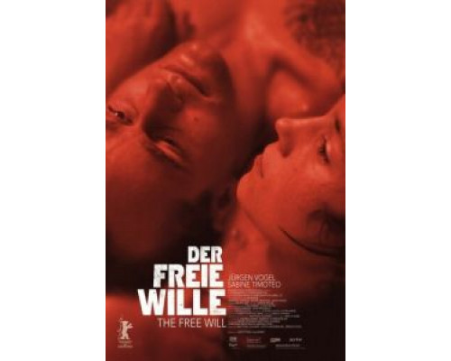 Свободная воля  (фильм 2006) смотреть онлайн