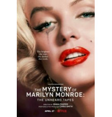 Тайна Мэрилин Монро: Неуслышанные записи (2022)