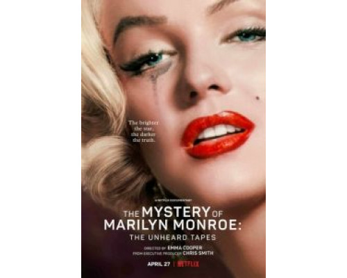 Тайна Мэрилин Монро: Неуслышанные записи  (фильм 2022) смотреть онлайн