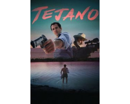 Техасец  (фильм 2018) смотреть онлайн