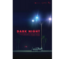 Тёмная ночь (2016)