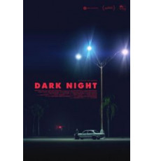 Тёмная ночь (2016)