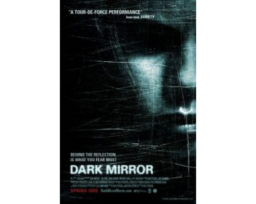Темное зеркало  (фильм 2007) смотреть онлайн