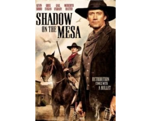 Тень над Месой  (фильм 2013) смотреть онлайн