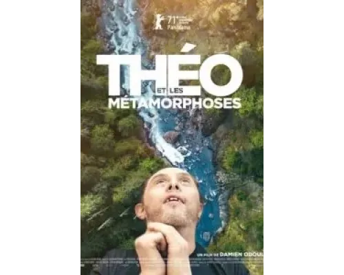 Тео и метаморфозы  (фильм 2021) смотреть онлайн