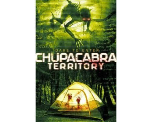 Территория чупакабры  (фильм 2016) смотреть онлайн
