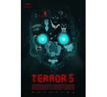 Террор 5 (2016)