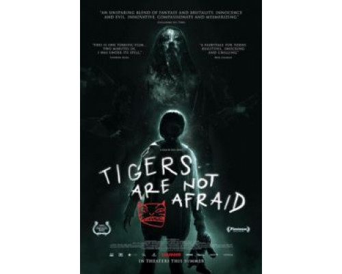 Тигры не боятся  (фильм 2017) смотреть онлайн