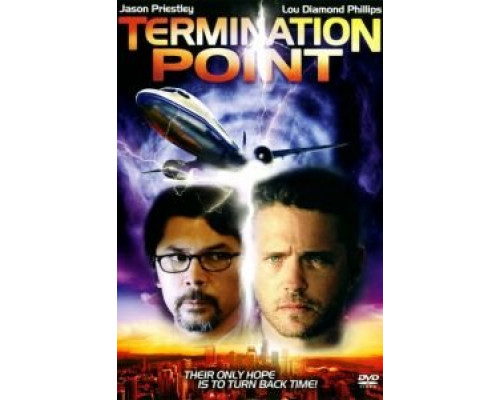 Точка прерывания  (фильм 2007) смотреть онлайн