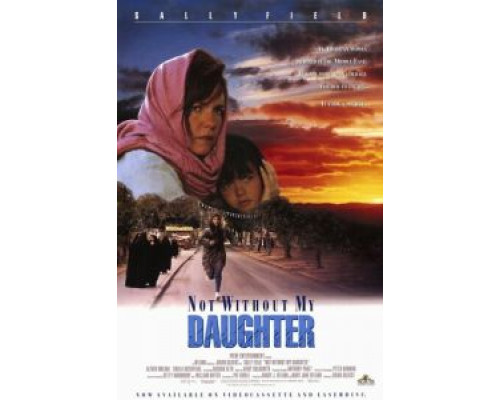 Только не без моей дочери  (фильм 1991) смотреть онлайн