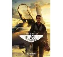 Топ Ган: Мэверик (2022)