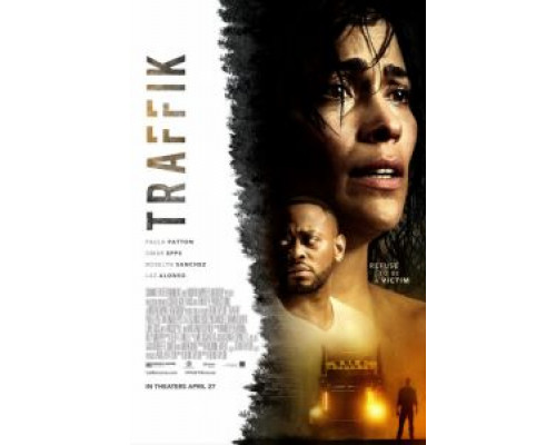 Траффик  (фильм 2018) смотреть онлайн