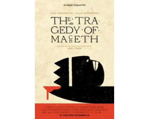 Трагедия Макбета  (фильм 2021) смотреть онлайн