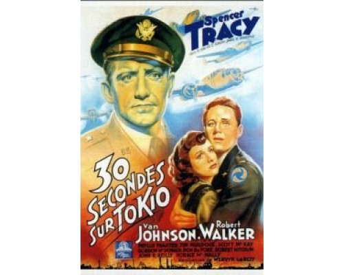 Тридцать секунд над Токио  (фильм 1944) смотреть онлайн