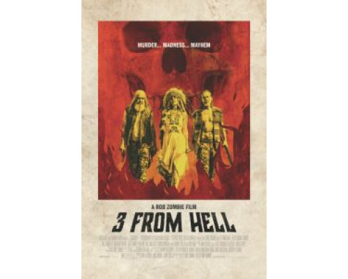 Трое из ада  (фильм 2019) смотреть онлайн