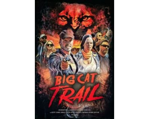 Тропа большой кошки  (фильм 2021) смотреть онлайн