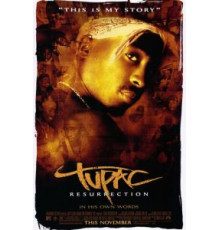 Тупак: Воскрешение (2003)