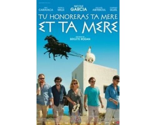 Ты будешь чтить свою мать и свою мать  (фильм 2012) смотреть онлайн