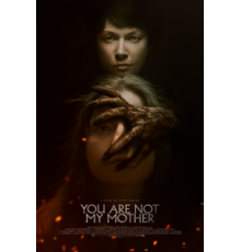 Ты мне не мать (2021)