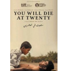 Ты умрешь в 20 (2019)