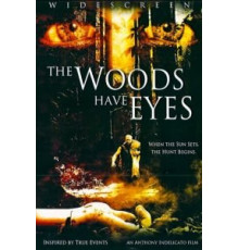 У деревьев есть глаза (2007)