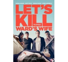 Убьём жену Уорда (2014)