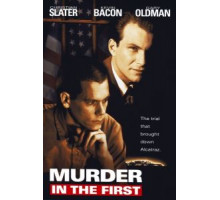 Убийство первой степени (1994)