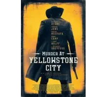 Убийство в Йеллоустон-Сити (2022)