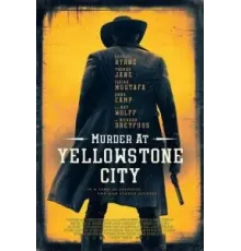 Убийство в Йеллоустон-Сити (2022)