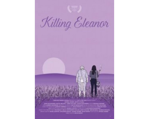 Убивая Элеанор  (фильм 2020) смотреть онлайн