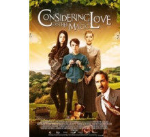 Учитывая любовь и другую магию (2016)