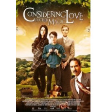 Учитывая любовь и другую магию (2016)