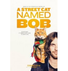 Уличный кот по кличке Боб (2016)