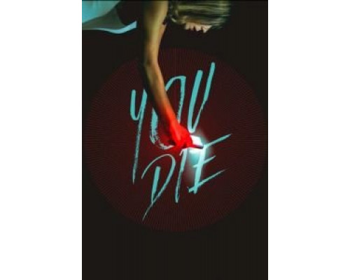 Умри – скачай приложение и умри  (фильм 2018) смотреть онлайн