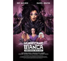 Ураган Бьянка 2: Из России с ненавистью (2018)