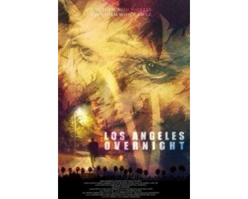 Успех в Лос-Анджелесе  (фильм 2018) смотреть онлайн