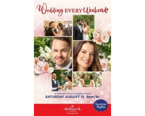 В каждый выходной по свадьбе  (фильм 2020) смотреть онлайн