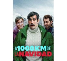 В тысяче километрах от Рождества (2021)