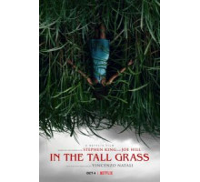 В высокой траве (2019)